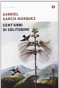La copertina del libro "Cent'anni di solitudine" di Gabriel García Marquez
