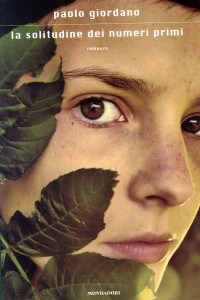La copertina del romanzo "La solitudine dei numeri primi"