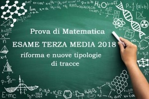 tracce di matematica esame terza media 2018
