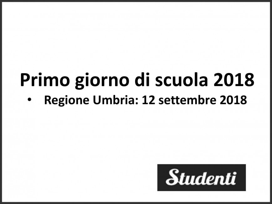 Primo giorno di scuola 2018 Umbria