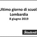 Ultimo giorno di scuola 2019 Lombardia