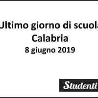 Ultimo giorno di scuola 2019 Calabria