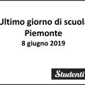 Ultimo giorno di scuola 2019 Piemonte