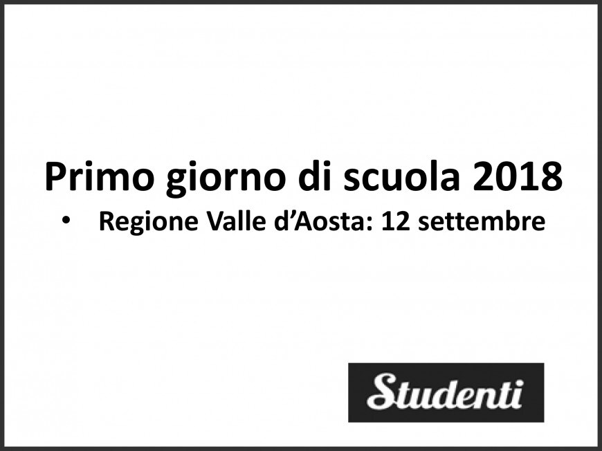 Primo giorno di scuola 2018 Valle d'Aosta