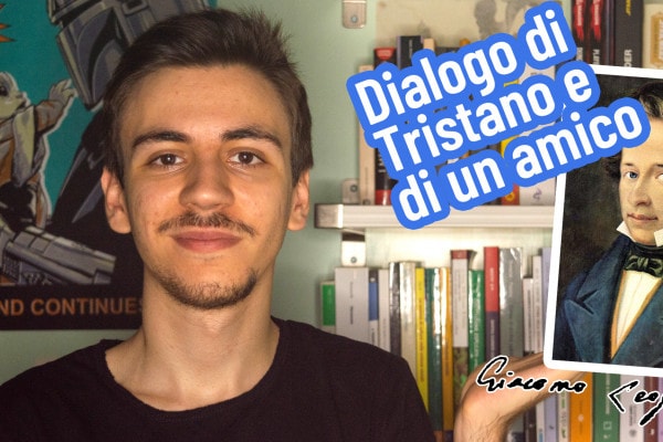 Dialogo di Tristano e un amico | Video