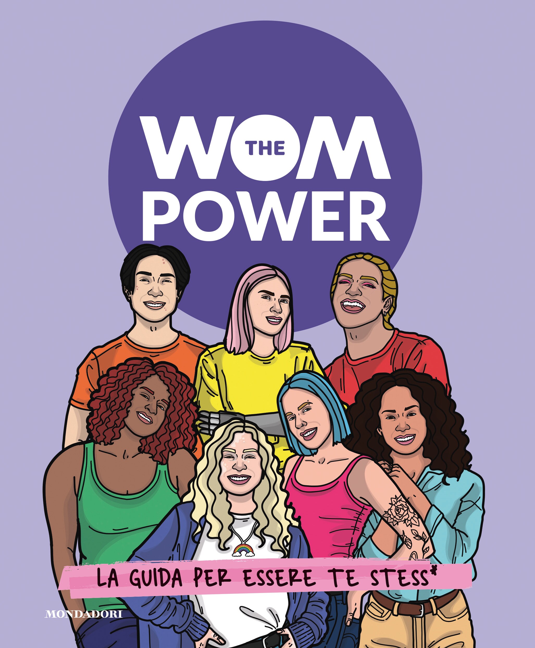 DAL SUCCESSO DI THE WOM NASCE IL LIBRO THE WOM POWER, LA GUIDA PER ESSERE  SE STESS*