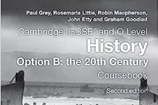 Cambridge IGCSE® and O Level History Option B: The 20th Century Coursebook [Lingua inglese]