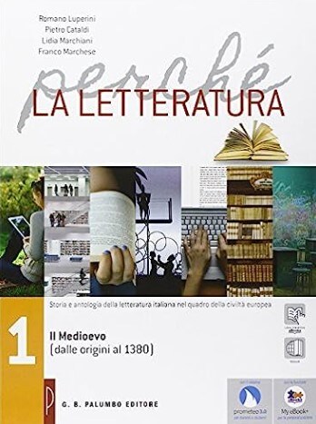Storia della letteratura italiana e antologia 