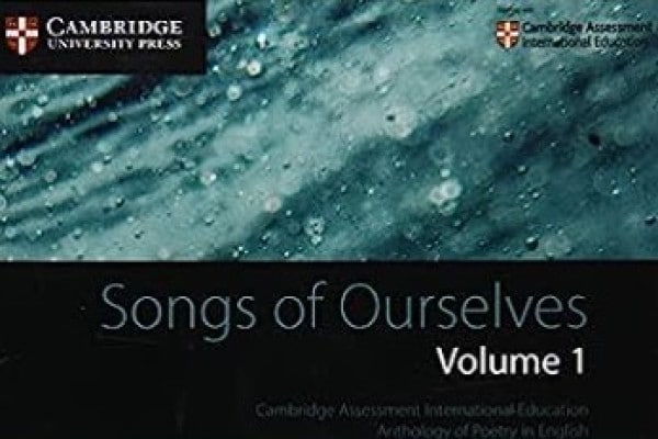 Songs of ourselves. Per le Scuole superiori (Vol. 1, 2): Cambridge Assessment International Education Anthology of Poetry in English