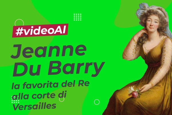 Madame Du Barry: chi era la favorita del Re Luigi XV | Video