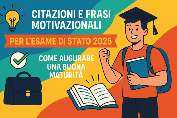 Frasi di auguri e citazioni per l'esame di terza media 2025 | Studenti.it